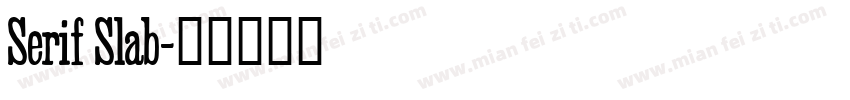 Serif Slab字体转换
